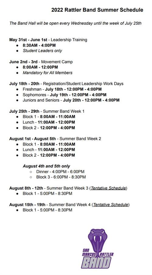 2022 Rattler Band Summer Schedule The Band Hall will be open every Wednesday until the week of July 25th May 31st - June 1st 